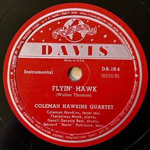 THELONIOUS MONK 最初期録音 ; COLEMAN HAWKINS DAVIS Drifting On A Reed/ Flyin’ Hawkの画像3