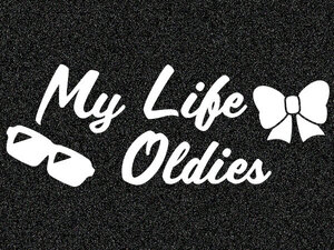 「My Life Oldies」カッティングステッカー(2)　レギュラーカラー オールディース rock 'n' roll