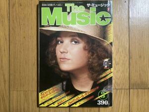 THE MUSIC ザ・ミュージック　1977 ( 昭和52年 ) 3月号　キッス・ボブディラン & エリッククラプトンーピンナップ