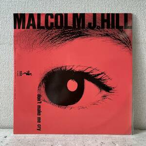 12 レコード / Malcolm J. Hill / Don’t Make Me Cry / FL-8432 