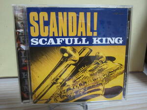 [E2242] SCAFULL KING/ SCANDAL!