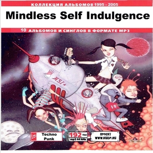 MINDLESS SELF INDULGENCE 大全集 MP3CD 1P◇