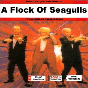 A FLOCK OF SEAGULLS 大全集 MP3CD 1P◇