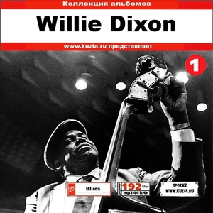 WILLIE DIXON CD1+CD2 大全集 MP3CD 2P⊿