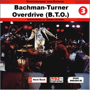 BACHMAN-TURNER OVERDRIVE (BTO) CD 3全集 MP3CD 1P◇