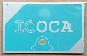 ■ ＪＲ西日本のＩＣカード　ＩＣＯＣＡ ■　