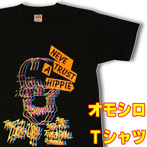 NEVE A TRUST HIPPIE・ヒッピーを信じる【半袖】【XL】おもしろＴシャツ 蛍光プリント スカル ドクロ ガイコツ tシャツ メンズ 男性