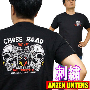 【クロスロード 黒 M】刺繍Tシャツ・ANZEN UNTENS・アンゼンウンテンズ(半袖Tシャツ)バイカー スカル ドクロ メンズ 綿 アメカジ ロック