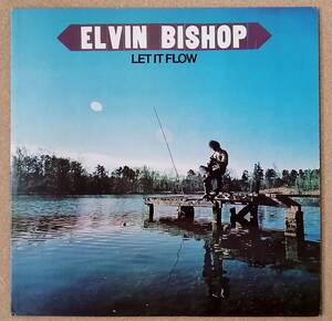 LP◆エルヴィン・ビショップ_レット・イット・フロー◆Elvin Bishop / Let It Flow