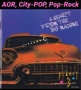 Planet 3 A Heart From TheBigMachine #プラネット3 #PopRock #AOR★初期規格CD