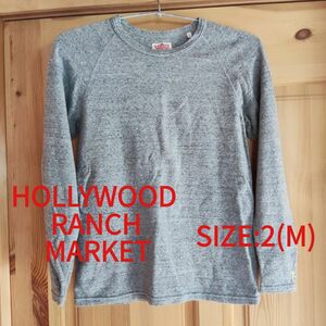 HOLLYWOOD RANCH MARKET　ハリウッドランチマーケット ロンT グレー 灰色 長袖Tシャツ