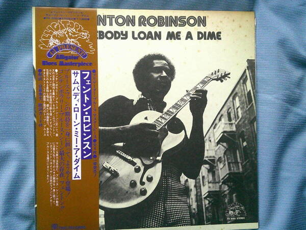 LP Fenton Robinson /Somebody Loan Me A Dime