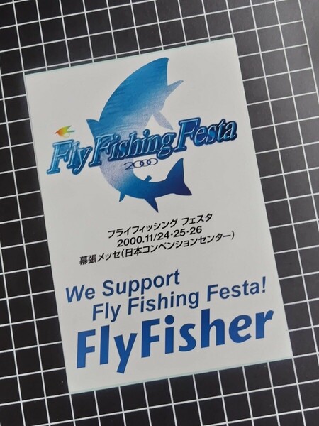 Fly Fishing Festa 2000 Fisher フライフィッシャー ステッカーシール/フィッシング フェスター 