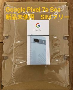 Google Pixel 7a Sea 新品未使用　SIMフリー