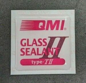 QMI グラスシーラントタイプ T-Ⅱ 施行ステッカー 未使用品