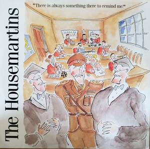 12inch UK盤 THE HOUSEMARTINS ■ THERE IS ALWAYS SOMETHING THERE TO REMIND ME ■ 4曲入りEP（内３曲アルバム未収録LIVE）