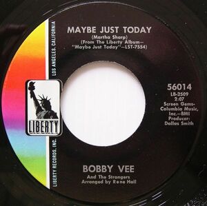 米7inch◆MAYBE JUST TODAY / YOU'RE A BIG GIRL NOW◆BOBBY VEE