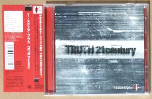 CD●T-スクウェア・プラス TRUTH 21century　帯付