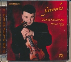 SACD●ワジム・グルズマン, アンジェラ・ヨッフェ / 超絶のヴァイオリン曲集 輸入盤 Vadim Gluzman スーパーオーディオ