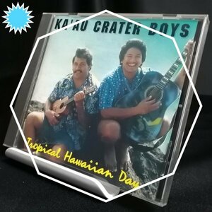 【Hawaii★Island Pop★Roy Sakumaプロデュースによる1st！】◆Ka’au Crater Boys「Tropical Hawaiian Day」(1991) ◆輸入盤