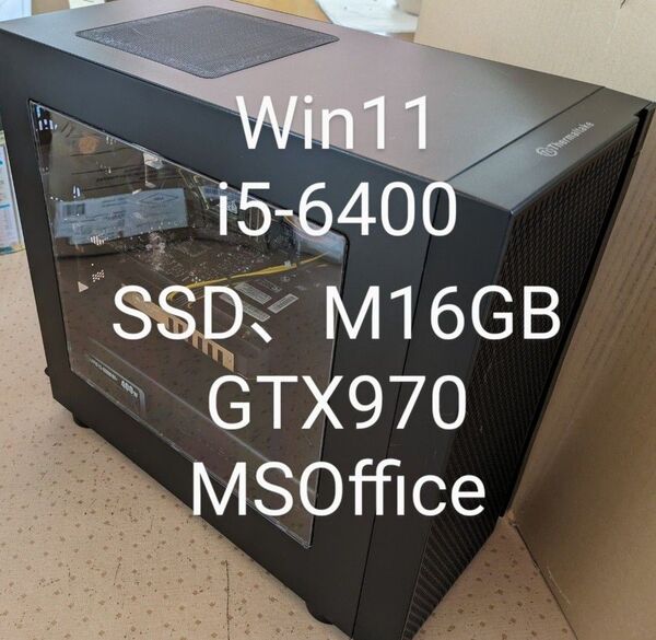 No.95、Win11-23H2、i5-6400、SSD、GTX970、M16GB、MSOffice
