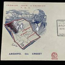 フランス領南方・南極地域 クローゼー諸島発行 FDC 初日印 ジャン・パティスト・シャルコー切手及び封筒 １９６２年発行 _画像5