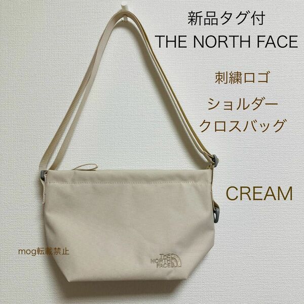 THE NORTH FACE 新品タグ付　ノースフェイス【クリーム】CROSS BAG ショルダーバッグ
