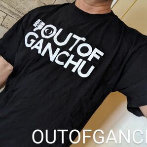 OUT OF GANCHU Tシャツ WOW STOREメッセージTシャツ 