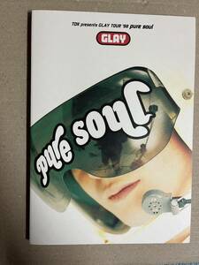 GLAY PURE SOUL パンフレット