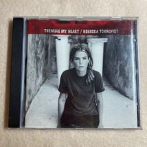 B1☆輸入盤CD REBECKA TORNQVIST レベッカ・トーンクウィスト TREMBLE MY HEART☆_画像1