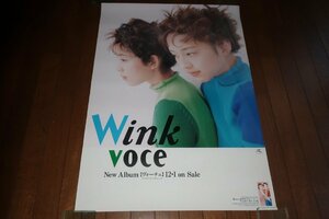 0703る3C■B2ポスター■Wink/voce/ヴォーチェ【アルバム発売告知/店貼り】ポリスター/アイドル/ウィンク(送料300円【ゆ80】