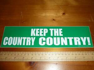 KEEP THE COUNTRY COUNTRY ハワイ 現地入手 本物 バンパーステッカー ステッカー in4mation hilife udown 808allday islandsnow usdm hdm
