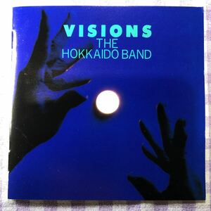 和ジャズプラスチックケースCD／ザ・北海道・バンド／VISIONS（高橋知己、元岡一英、小山彰太、米木康志、田中倫明氏）1989年リリース