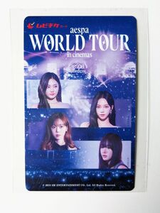 aespa WORLD TOUR in cinemas 使用済みムビチケ 一般１枚 カリナ ウィンター ジゼル ニンニン