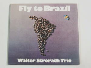 CD / WALTER STRERATH TRIO / FLY TO BRAZIL / 『M26』 / 中古