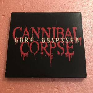 CD Cannibal Corpse Gore Obsessed カンニバル コープス Death Metal