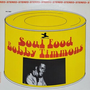 Bobby Timmons Soul Food　PR-7483