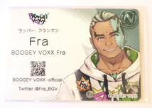 VTuber チップス5◆N (ネタ)　カード　“Fra（BOOGEY VOXX）”　Vチューバー_画像1