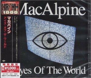 即決68【アカパイン / アイズ・オブ・ザ・ワールド　MacAlpine】未開封/新品～《入手困難盤復活！》（生産限定盤）