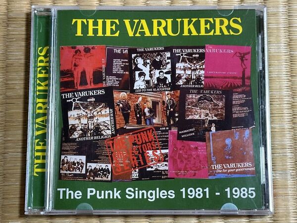 THE VARUKERS punk singles 1981 - 1985 UKHC パンク天国 PUNK HARDCORE Oi ハードコア discharge conflict uk subs chaos disorder