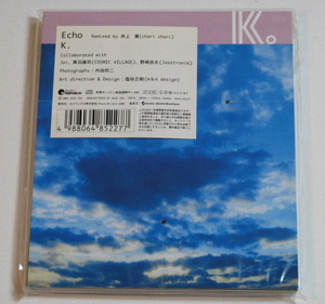 K. 『Echo』 未開封 CD　井上薫　chari chari　Joi　黒羽康司　COSMIC VILLAGE　野崎良太　Jazztronik