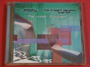 DJ Spooky that subliminal kid VS. the freight elevator quartet『File Under Futurism』 CD