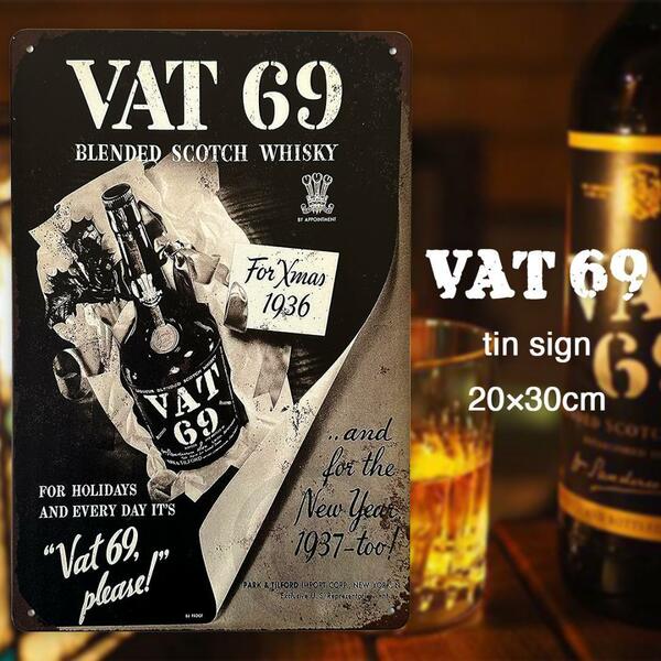 バット69 VAT69 ブリキ看板 20cm×30cm お酒 スコッチ ウィスキー ブレンド ウイスキー アメリカン雑貨 サインボード サインプレート バー