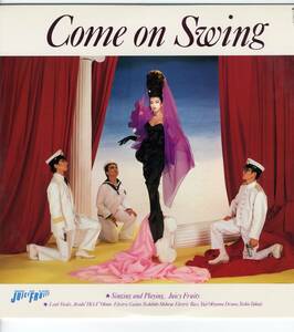 LP ジューシィ・フルーツ　Come on Swing【J-1001】