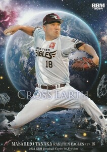 BBM 2024 1st 田中将大 CE29 CROSS EARTH