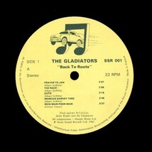 82年 UKプレスLP！The Gladiators / Back To Roots【Stunt Sound Records Ltd. / SSR 001】グラディエイターズ ルーツ・レゲエ Reggae_画像2