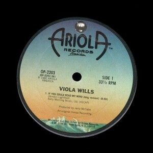 80年 US12インチ！Viola Wills / If You Could Read My Mind【Ariola Records America / OP-2203】DJ Nori氏 Liquid Loft Mix 収録