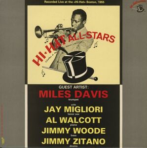 スペイン盤LP！Miles Davis / Hi-Hat All-Stars (55年LIVE録音）1987年 Fresh Sound FSR-302 マイルス・デイヴィス ハード・バップ