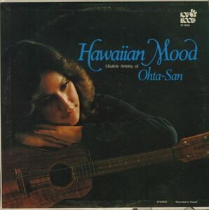 米オリジLP！Ohta-San / Hawaiian Mood 1977年 Poki SP7 9024 ハワイアン・ムード ウクレレ ハーブ・オオタ エディ・カマエ Morning Dew