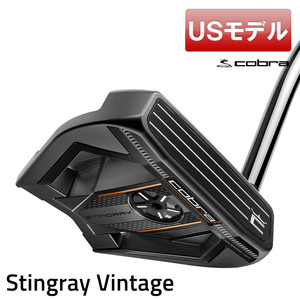 (USモデル) コブラ ビンテージパター スティングレー 34インチ 2024年モデル COBRA STINGRAY マレットパター